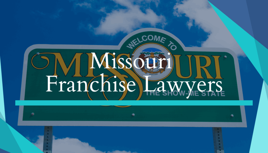 Missouri Franchise Lawyers