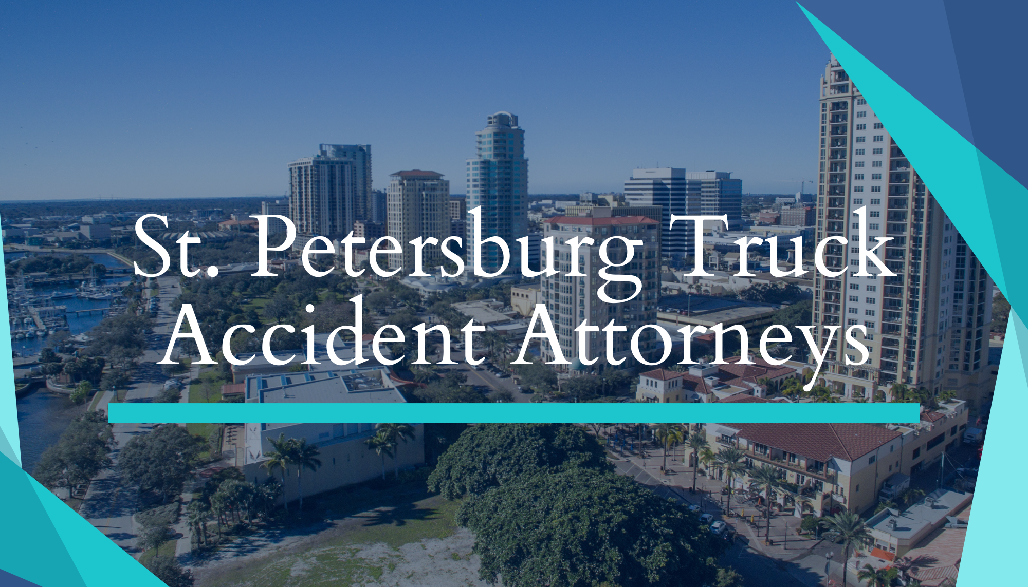St. Petersburg Truck Accident Attorneys