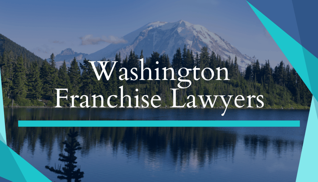 Washington Franchise Attorneys
