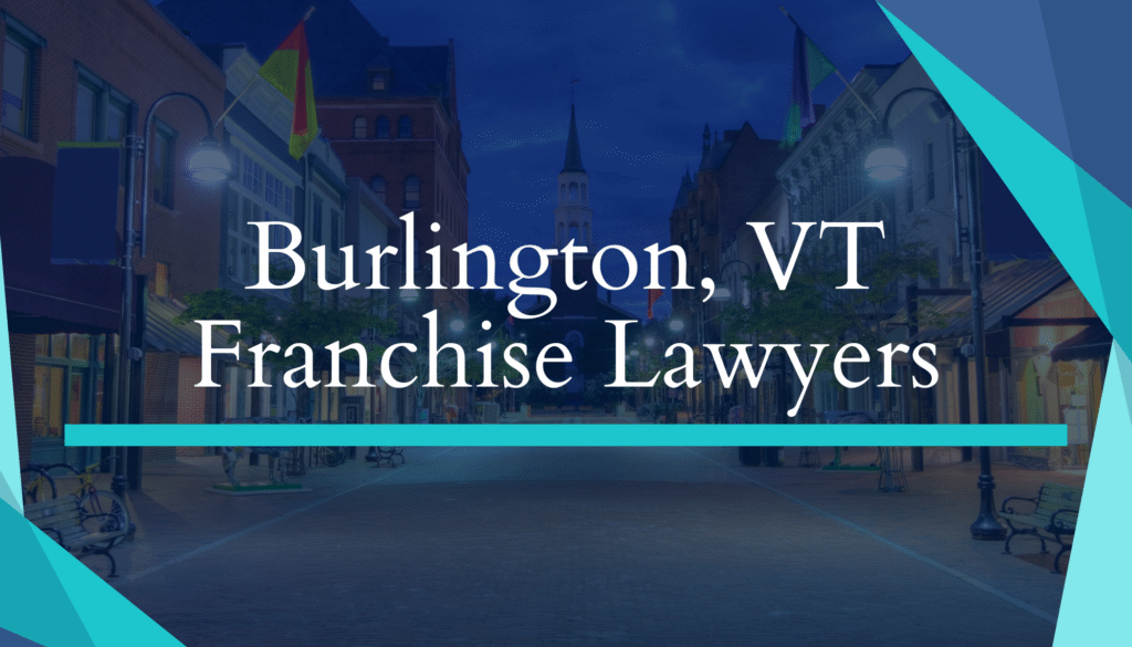 BurlingtonFranchise Lawyers