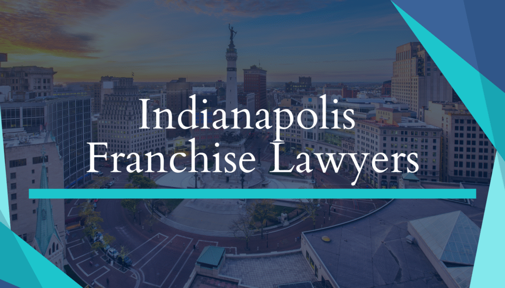 Indianapolis Franchise Attorneys
