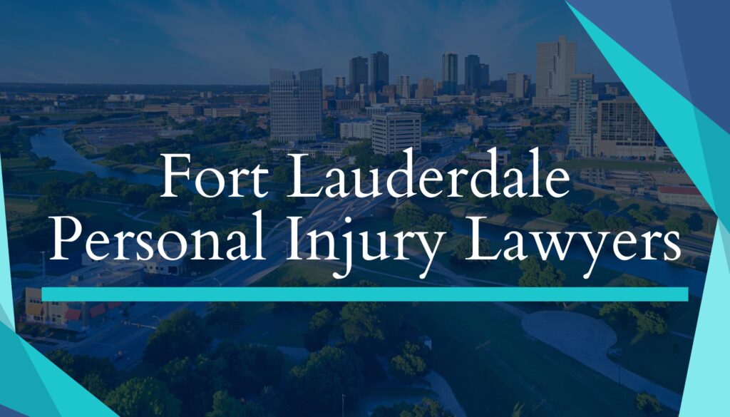Fort Lauderdale Personal Injury Attorneys