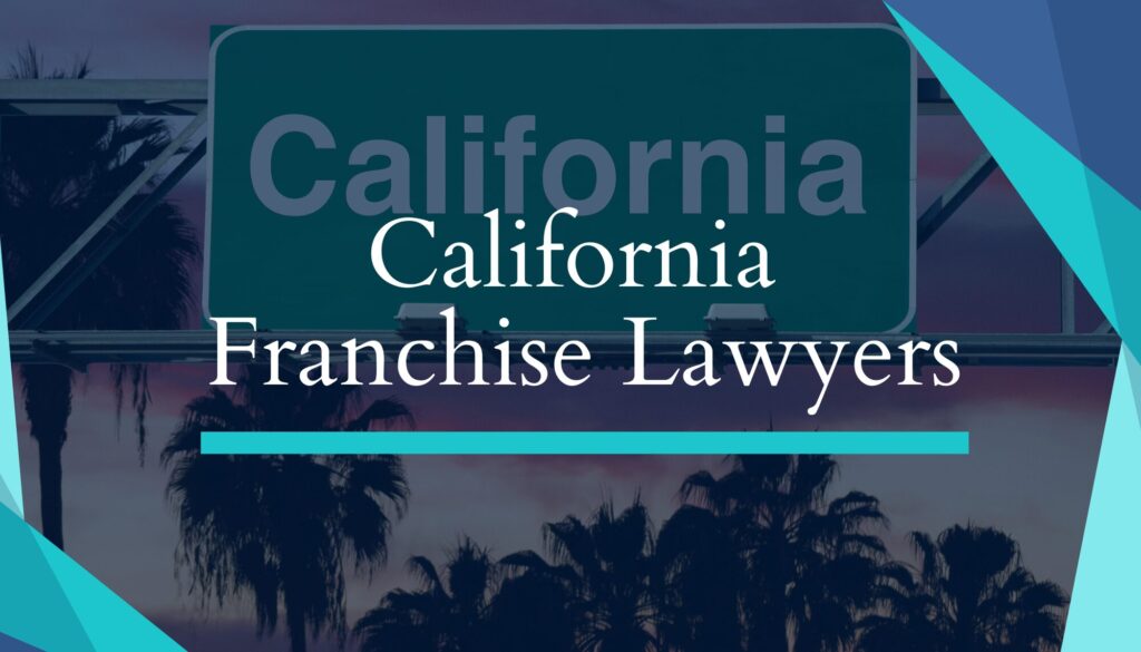 California Franchise Attorneys
