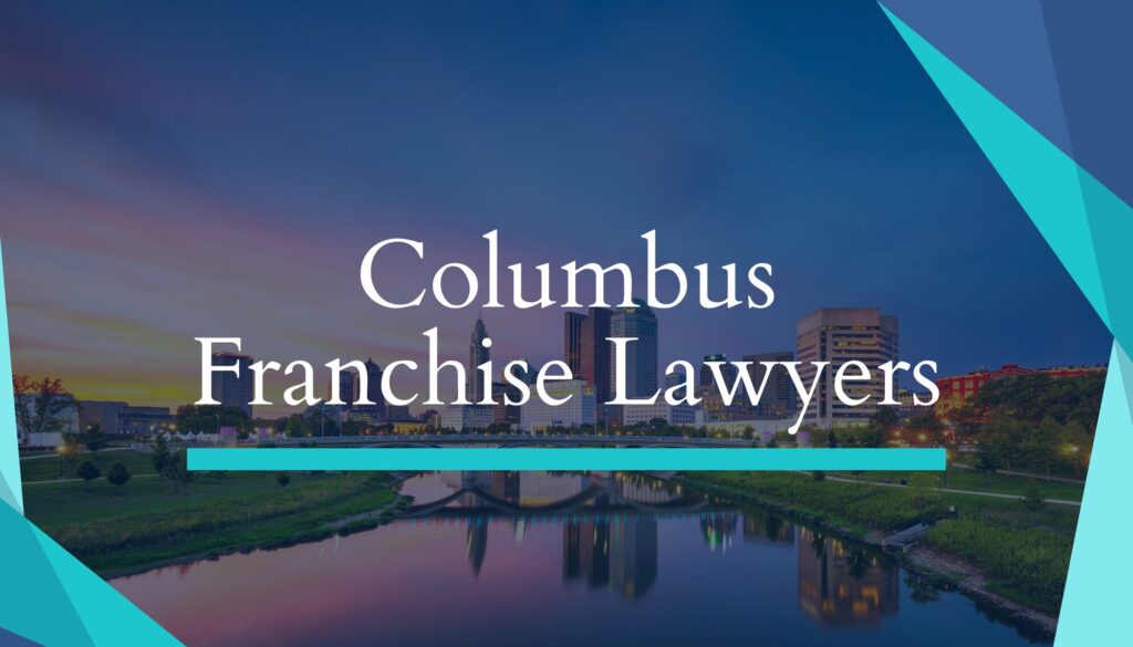 Columbus Franchise Lawyers